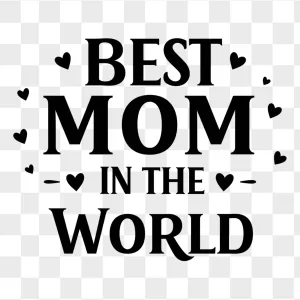Black Bold Best Mom Quote Hearts