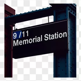 Dark Metal 9/11 Memorial Station Sign