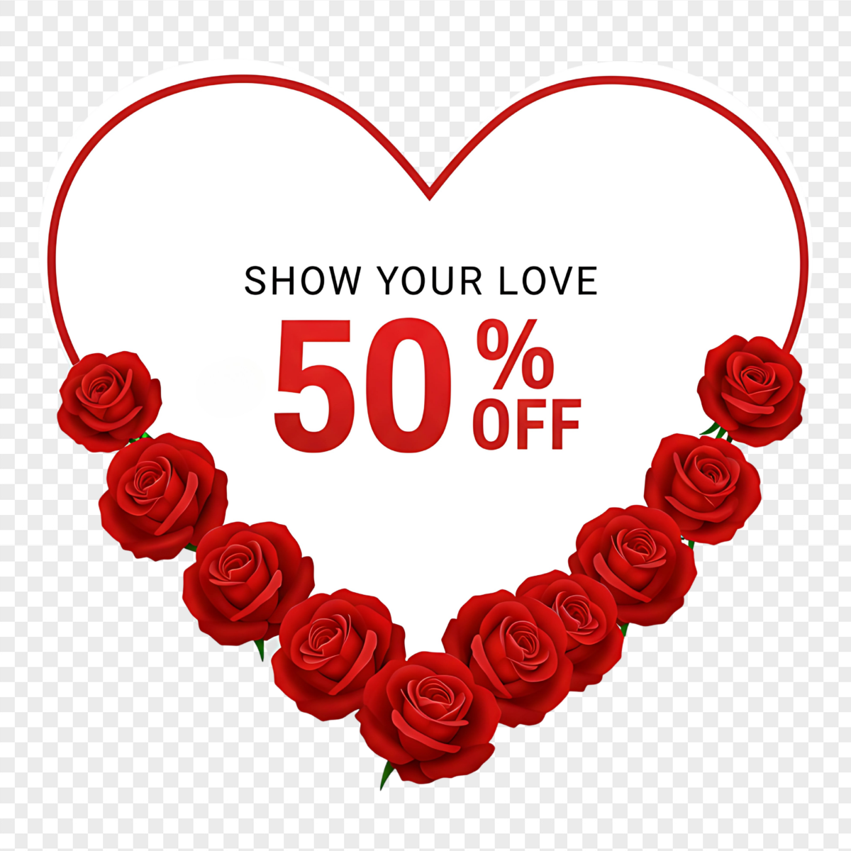 Red Rose Heart Garland Sale Frame - Cultural and Social Holidays PNG, transparent background, high resolution