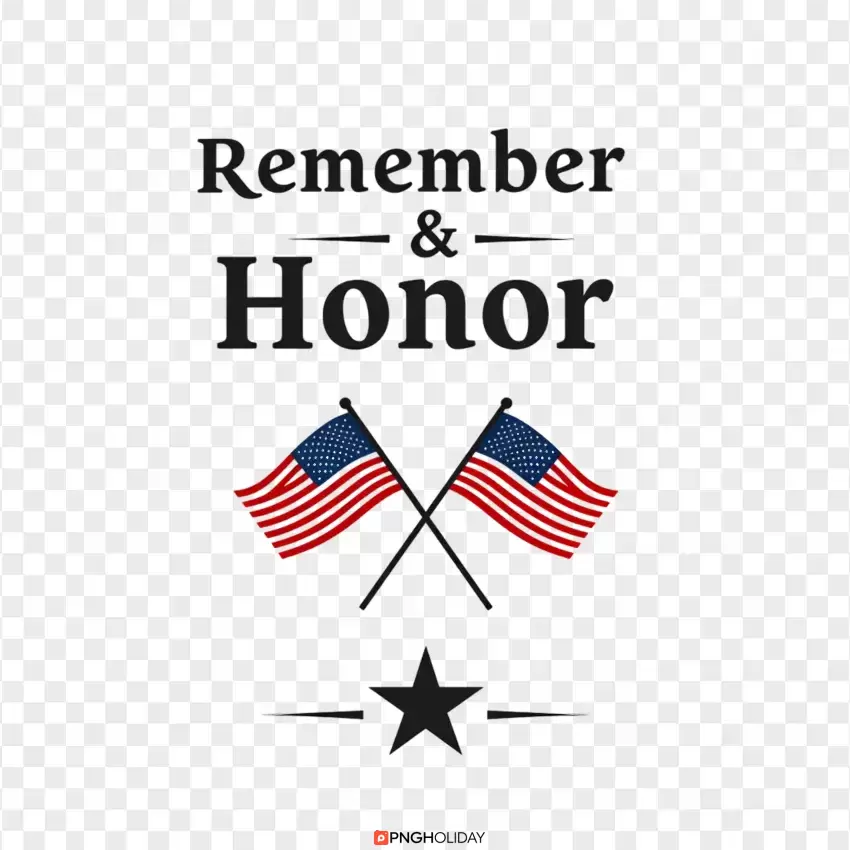 Remember & Honor American Flag PNG